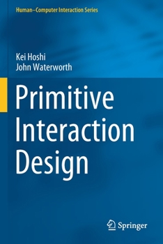 Paperback Primitive Interaction Design Book