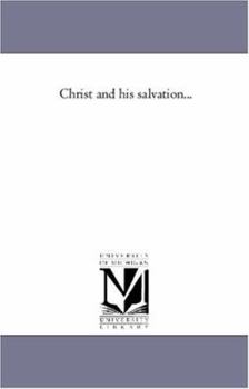 Paperback Christ and His Salvation... Book