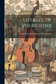 Paperback Littauische Volkslieder [German] Book