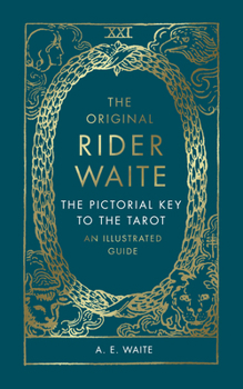 Hardcover The Pictorial Key to the Tarot: An Illustrated Guide Book