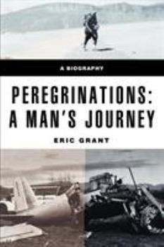 Paperback Peregrinations: a man's journey Book