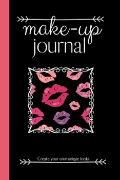 Paperback Make-up Journal: Makeup Chart Planner 100 pages, Organiser, White Paper, Notebook, Students, Blogger, Vlogger Artist Book