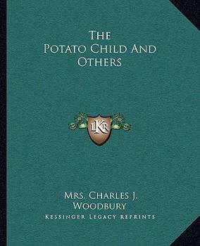 Paperback The Potato Child And Others Book