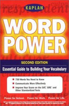 Paperback Kaplan Word Power, Second Edition: Empower Yourself! 750 Words for the Real World Book