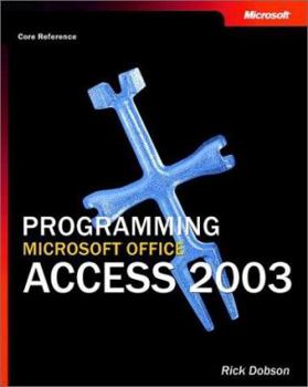 Paperback Programming Microsofta Office Access 2003 (Core Reference) Book