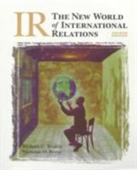 Paperback IR: The New World of International Relations Book