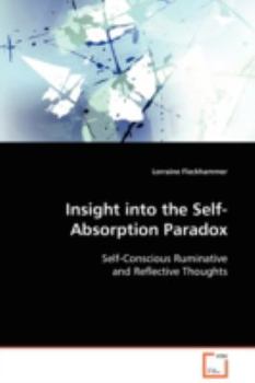 Paperback Insight into the Self-Absorption Paradox Book