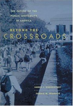 Hardcover The Future of the Public University in America: Beyond the Crossroads Book