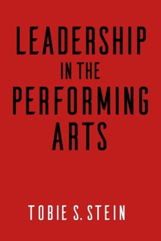 Paperback Leadership in the Performing Arts Book