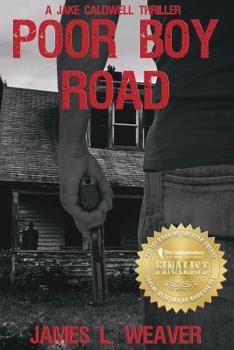 Poor Boy Road - Book #1 of the Jake Caldwell