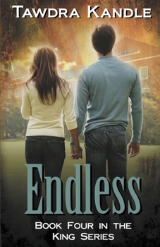 Paperback Endless: The King Quartet, Book 4 Book