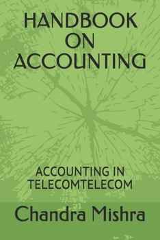 Paperback Handbook on Accounting: Accounting in Telecomtelecom Book