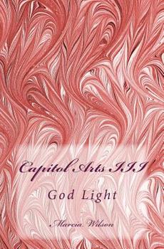 Paperback Capitol Arts III: God Light Book