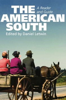 Paperback The American South: A Reader and Guide Book