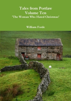 Paperback Tales from Portlaw Volume Ten - 'The Woman Who Hated Christmas' Book