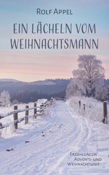Paperback Ein Lächeln vom Weihnachtsmann [German] Book