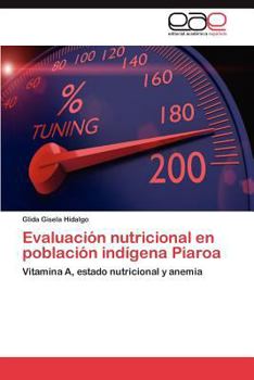 Paperback Evaluación nutricional en población indígena Piaroa [Spanish] Book