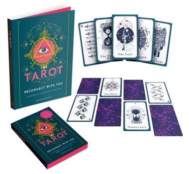 The Tarot: Reconnect With You: A comprehensive introduction to the Tarot and illustrated Tarot deck