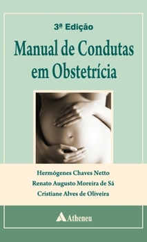 Hardcover Manual de condutas em obstetrícia [Portuguese] Book