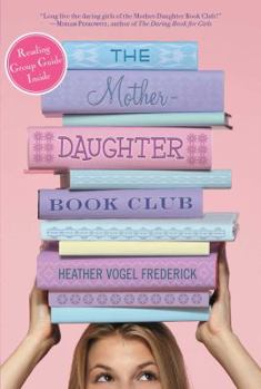 Paperback The Mother-Daughter Book Club Book