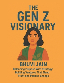 Paperback The Gen Z Visionary Book