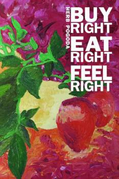 Paperback Buy Right Eat Right Feel Right Book