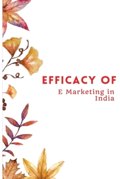 Paperback Efficacy of e Marketing Book