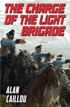 Paperback The Charge of the Light Brigade Book