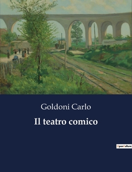Paperback Il teatro comico [Italian] Book