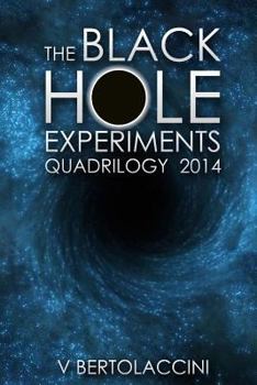 Paperback The Black Hole Experiments Quadrilogy (2014) Book