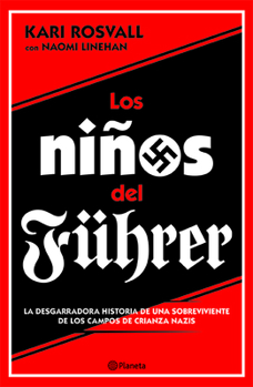 Paperback Los Niños del Führer [Spanish] Book