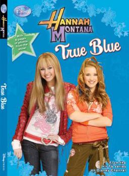 Paperback Hannah Montana True Blue: Junior Novel Book