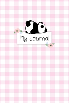 My Journal: Personal Diary for Girls. Blank and Lined Pages with Cute Panda Illustrations, Mood Tracker, Outfit Planner and Highs and Lows Pages.