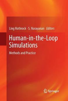 Paperback Human-In-The-Loop Simulations: Methods and Practice Book