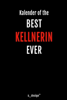Kalender für Kellner / Kellnerin: Immerwährender Kalender / 365 Tage Tagebuch / Journal [3 Tage pro Seite] für Notizen, Planung / Planungen / Planer, Erinnerungen, Sprüche (German Edition)