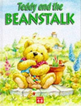 Hardcover Teddy and the Beanstalk Book