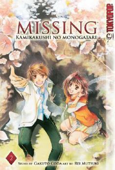 Paperback Missing -Kamikakushi no Monogatari- Volume 2 Book