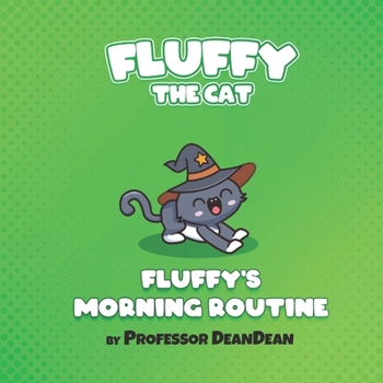 Paperback Fluffy's Morning Routine Book