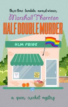 Half Double Murder