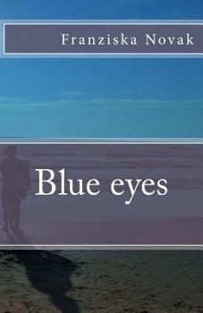 Paperback Blue eyes [German] Book
