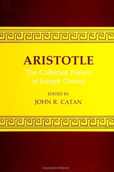 Paperback Aristotle: The Collected Papers of Joseph Owens Book