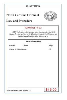 Paperback North Carolina Criminal Law And Procedure-Pamphlet # 13 Book