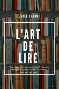 Paperback L'Art de LIRE [French] Book