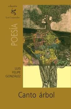 Paperback Canto árbol [Spanish] Book