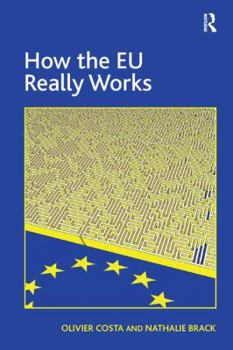 Paperback How the Eu Really Works Book