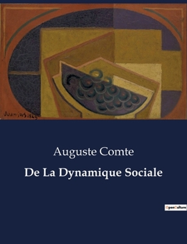 Paperback De La Dynamique Sociale [French] Book