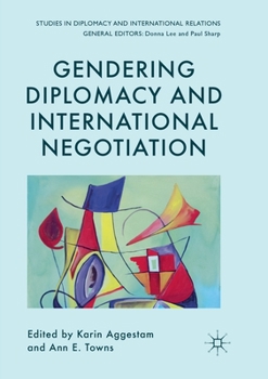 Paperback Gendering Diplomacy and International Negotiation Book