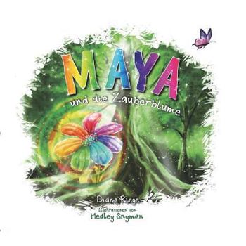 Paperback Maya und die Zauberblume [German] Book