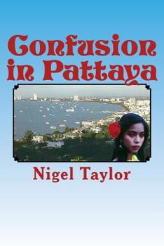 Paperback Confusion in Pattaya Book