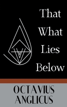 Paperback That What Lies Below Book